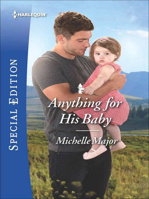 Title details for Anything for His Baby by Michelle Major - Available